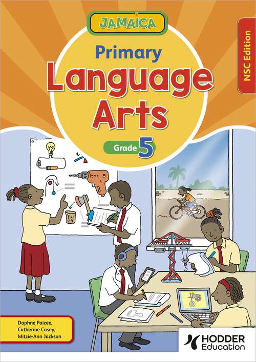 Book cover of Jamaica Primary Language Arts Book 5 NSC Edition