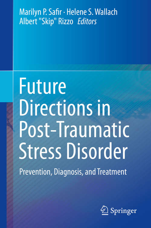 Book cover of Future Directions in Post-Traumatic Stress Disorder