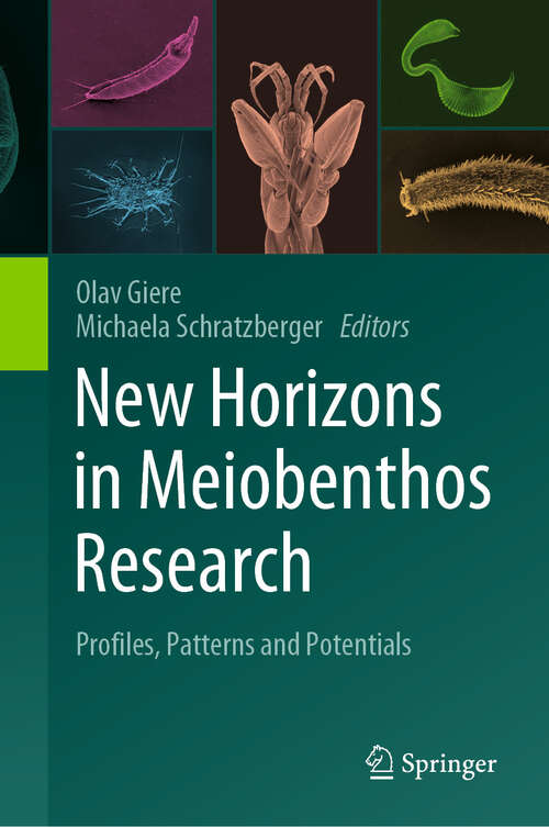 Book cover of New Horizons in Meiobenthos Research: Profiles, Patterns and Potentials (1st ed. 2023)