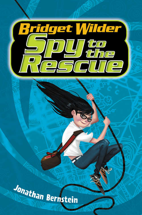 Book cover of Spy to the Rescue