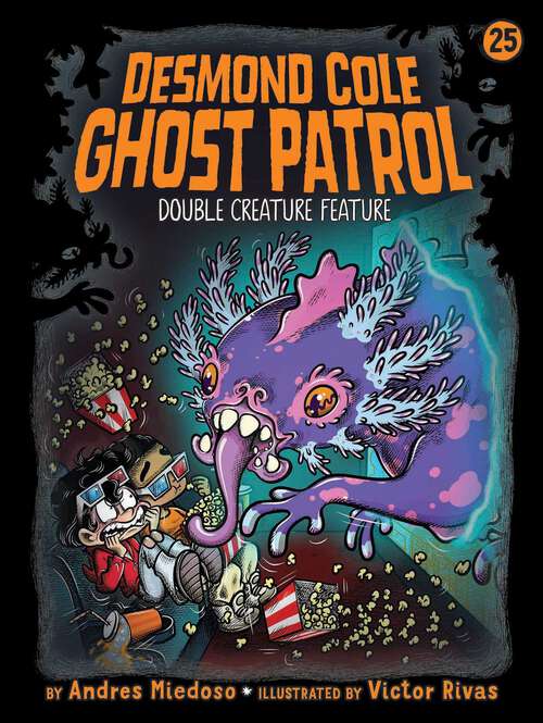 Book cover of Double Creature Feature (Desmond Cole Ghost Patrol)