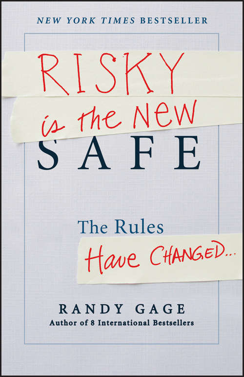 Book cover of Risky is the New Safe