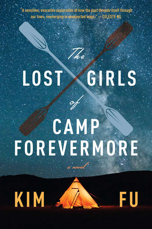 Book cover of The Lost Girls of Camp Forevermore: A Novel