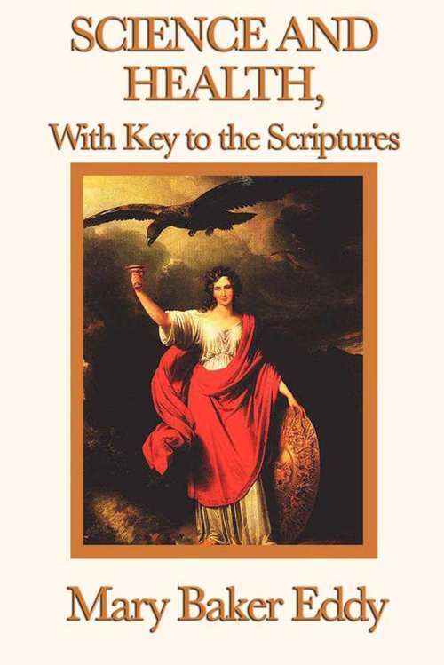 Book cover of Science and Health, with Key to the Scriptures
