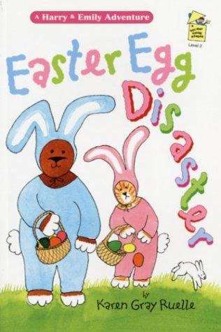 Book cover of Easter Egg Disaster (A Harry & Emily Adventure)