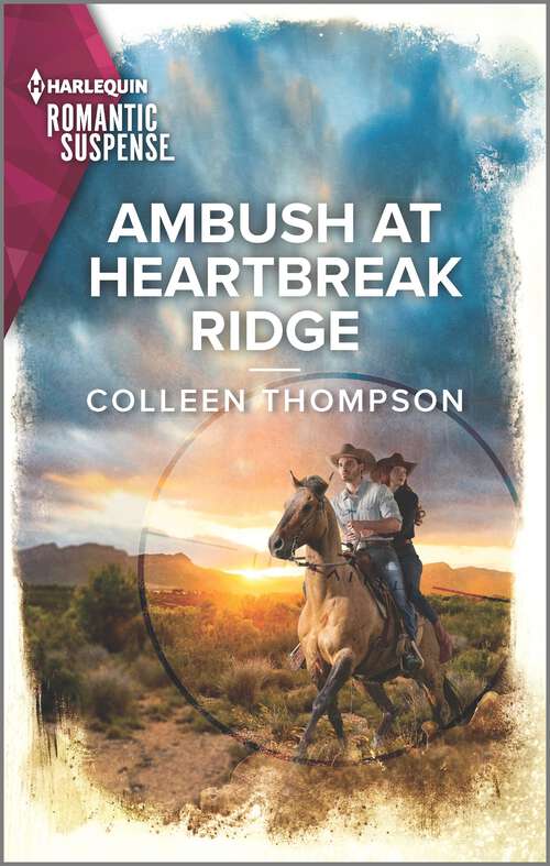 Ambush at Heartbreak Ridge (Lost Legacy #2)