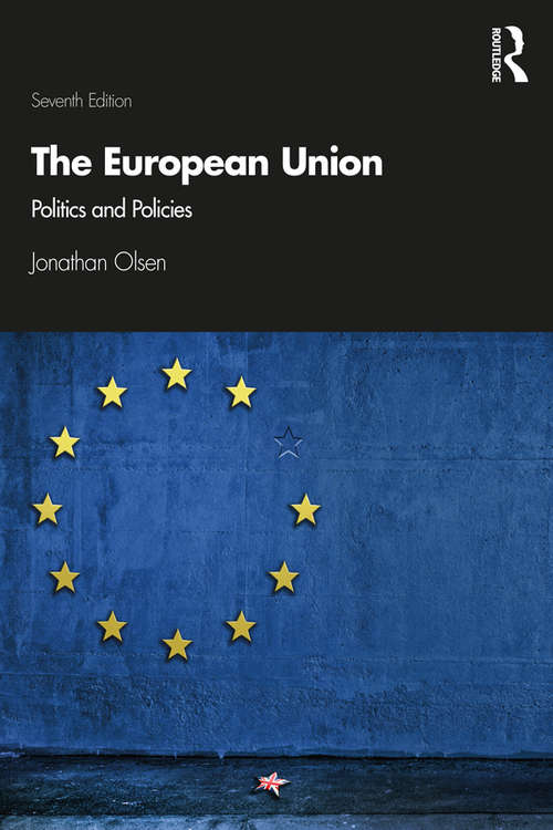 Book cover of The European Union: Politics and Policies (7)