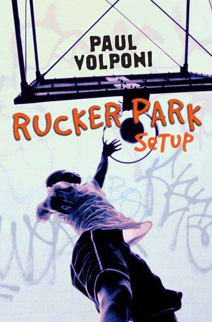 Book cover of Rucker Park Setup
