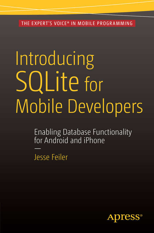 Book cover of Introducing SQLite for Mobile Developers