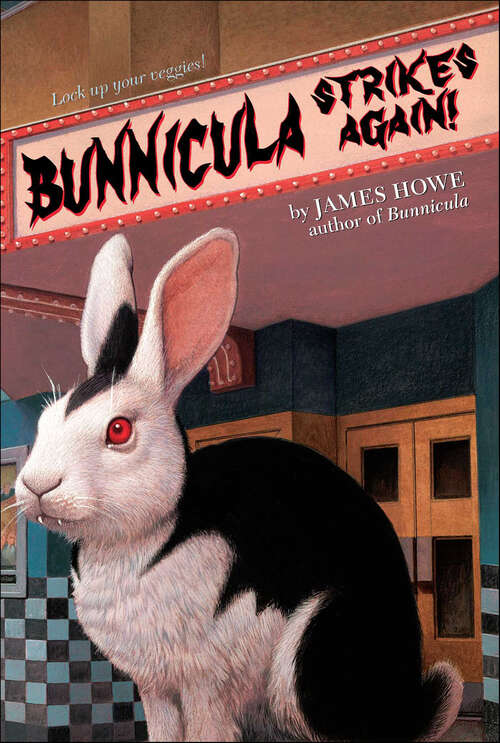 Book cover of Bunnicula Strikes Again!  (Bunnicula and Friends #6)