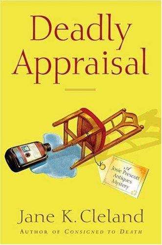 Book cover of Deadly Appraisal (Josie Prescott #2)