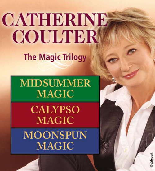 Book cover of Catherine Coulter: The Magic Trilogy