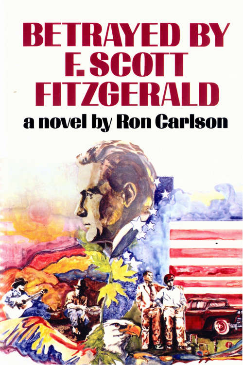 Book cover of Betrayed by F. Scott Fitzgerald: A Novel