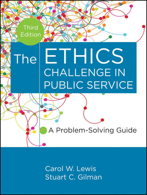 Book cover of The Ethics Challenge in Public Service
