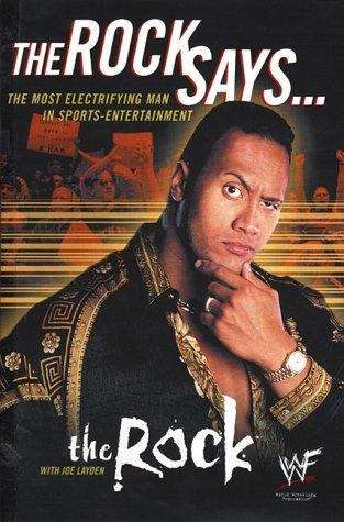 Book cover of The Rock Says: The Most Electrifying Man in Sports Entertainment