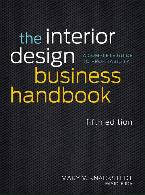Book cover of The Interior Design Business Handbook: A Complete Guide to Profitability (5)