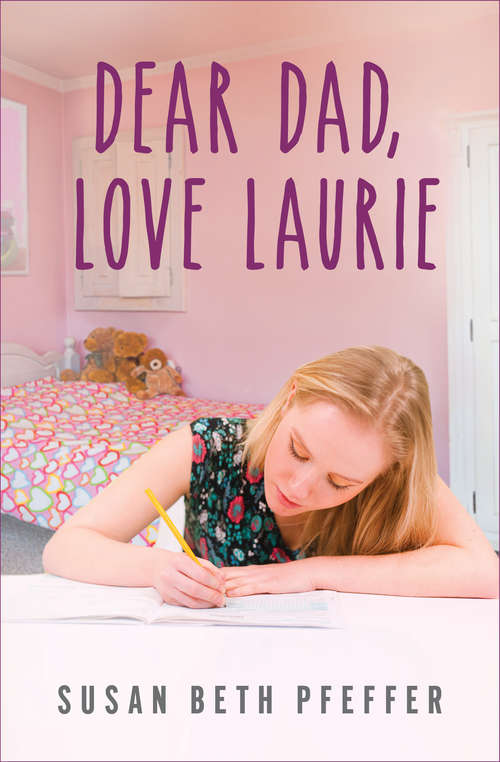 Book cover of Dear Dad, Love Laurie