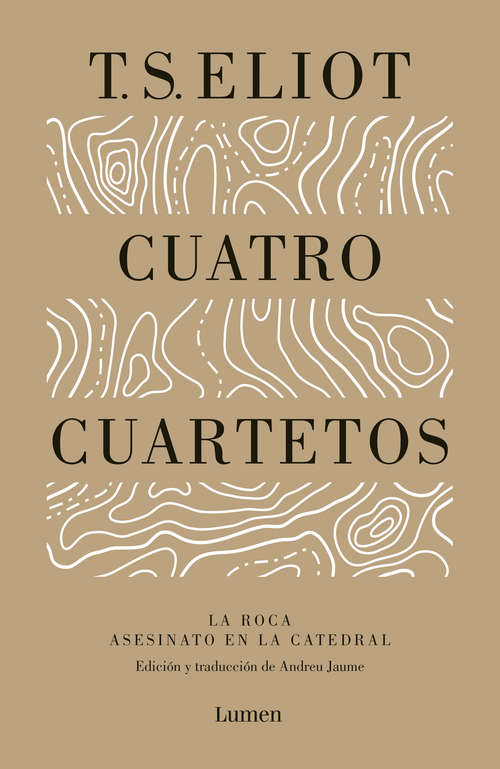 Book cover of Cuatro cuartetos: Precedido por La roca y Asesinato en la Catedral