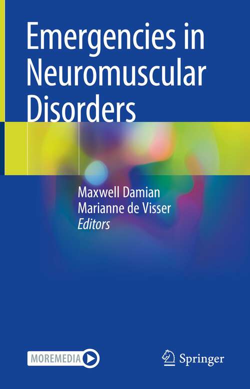 Book cover of Emergencies in Neuromuscular Disorders (1st ed. 2022)
