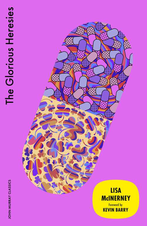 Book cover of The Glorious Heresies (The Glorious Heresies #1)