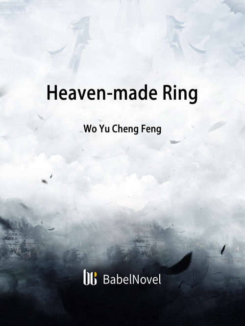 Heaven-made Ring: Volume 2 (Volume 2 #2)