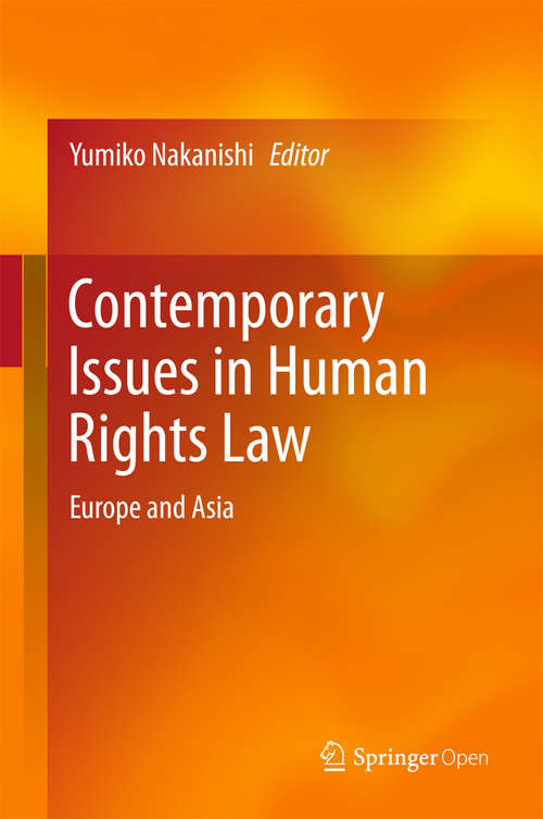 Book cover of Contemporary Issues in Human Rights Law: Europe and Asia