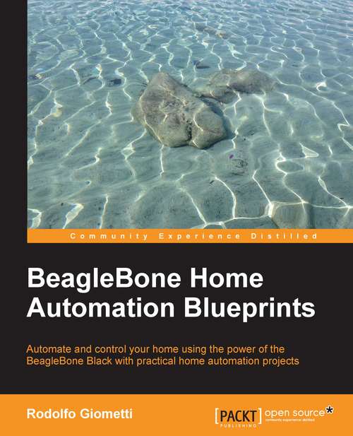 Book cover of BeagleBone Home Automation Blueprints