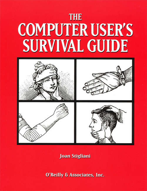 Book cover of The Computer User’s Survival Guide