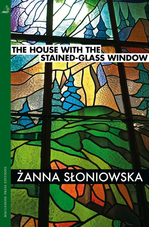 Book cover of The House with the Stained-Glass Window