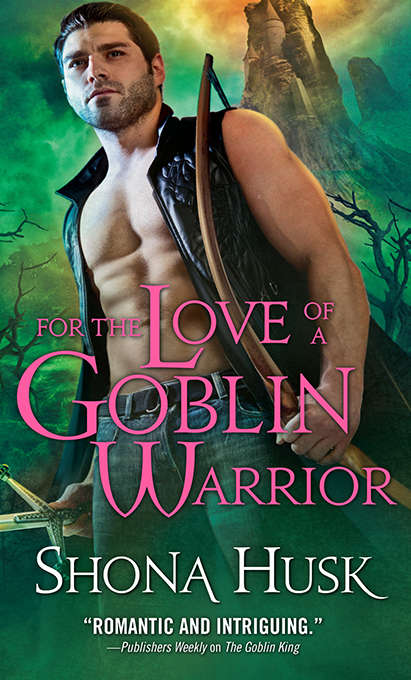 Book cover of For the Love of a Goblin Warrior