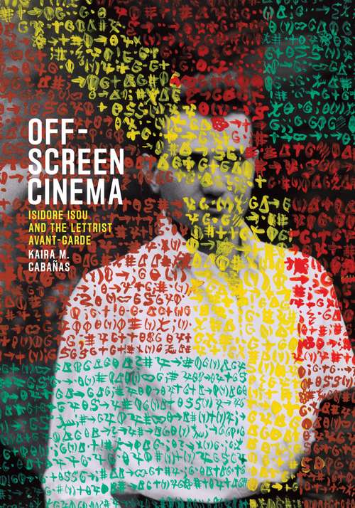 Book cover of Off-Screen Cinema