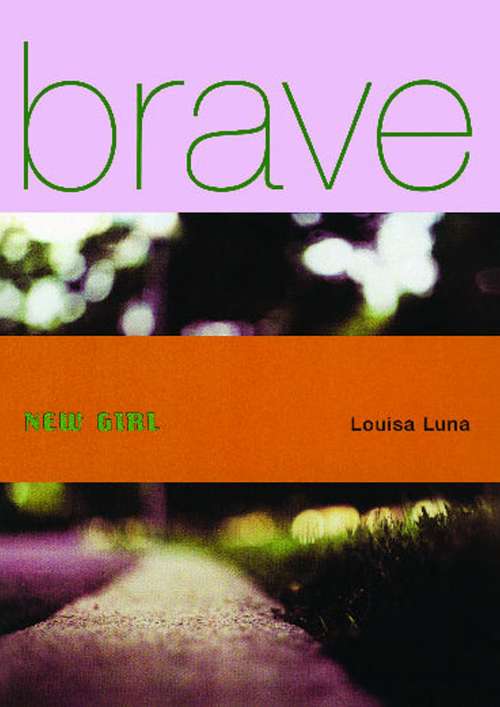 Book cover of Brave New Girl