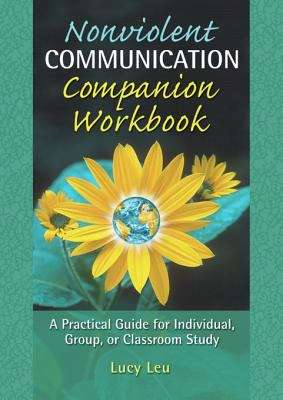 Book cover of Nonviolent Communication Companion Workbook