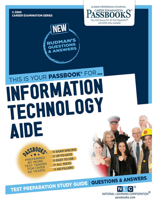 Book cover of Information Technology Aide: Passbooks Study Guide (Career Examination Series)