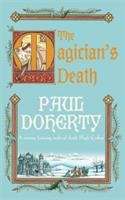 Book cover of The Magician's Death: A Medieval Mystery Featuring Hugh Corbett (#14)
