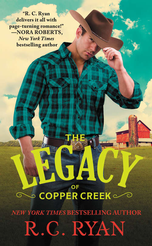 Book cover of The Legacy of Copper Creek (Copper Creek Cowboys #3)