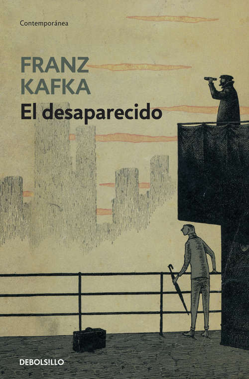 Book cover of El desaparecido (Biblioteca Kafka Serie: Vol. 303)