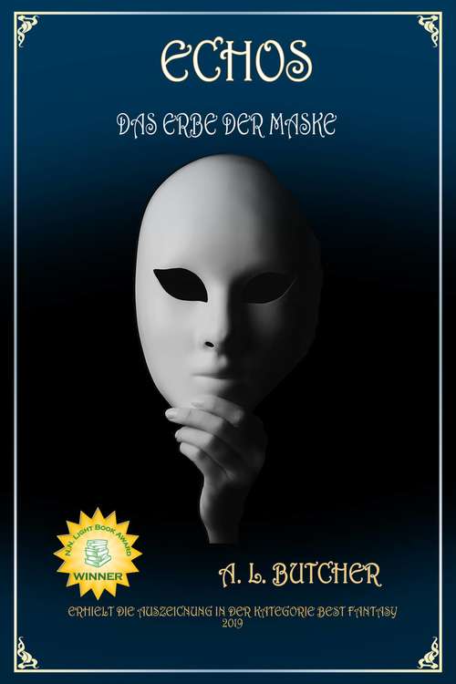 Book cover of Echos: Eine Kurzgeschichte über das Phantom der Oper (Das Erbe der Maske #1)