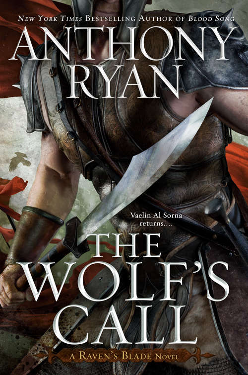 Book cover of The Wolf's Call: Book One Of Raven's Blade (Raven's Blade Novel, A #1)