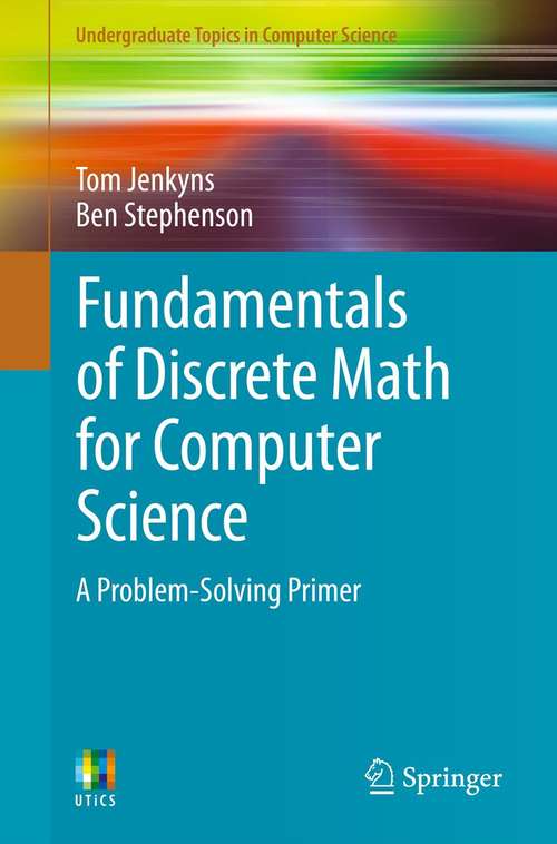 Book cover of Fundamentals of Discrete Math for Computer Science