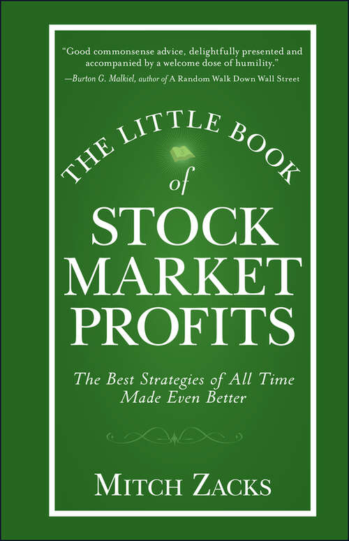 Book cover of The Little Book of Stock Market Profits: The Best Strategies of All Time Made Even Better (Little Books. Big Profits #3)