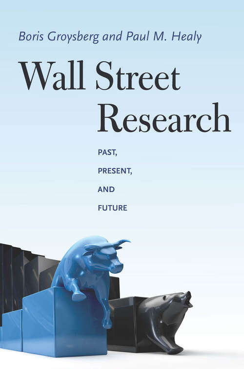Wall Street Research: Past, Present, and Future