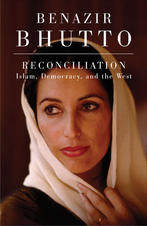 Book cover of Reconciliation: Islam, Democracy, and the West