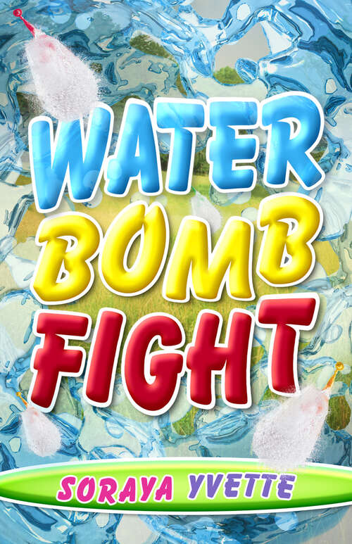 Book cover of Water Bomb Fight