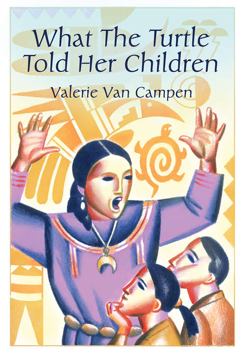 Book cover of What the Turtle Told Her Children