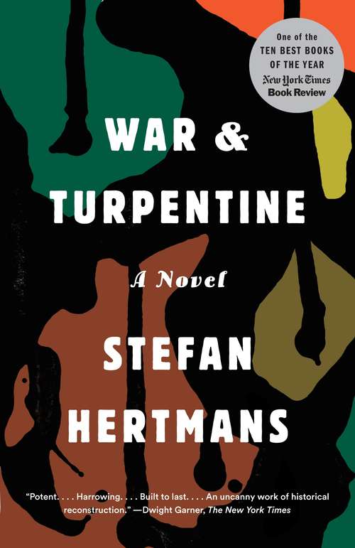War and Turpentine: A novel
