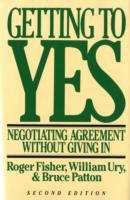 Getting to Yes: Negotiating Agreement Without Giving In (Fifth Edition)