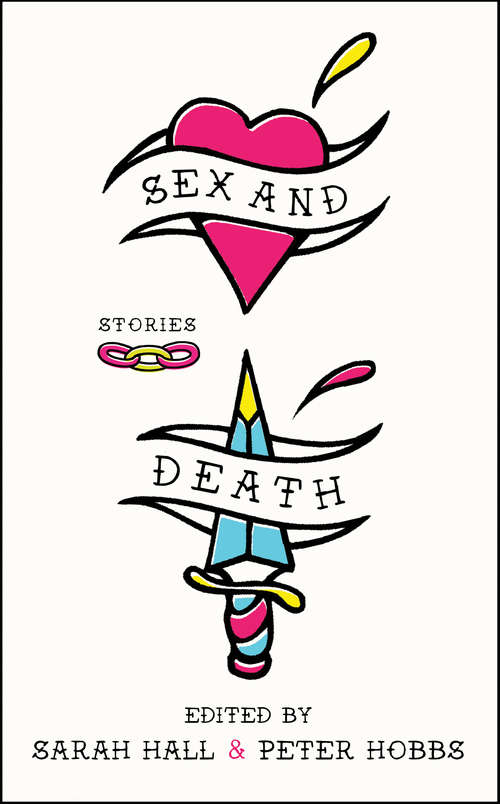 Book cover of Sex and Death: Stories