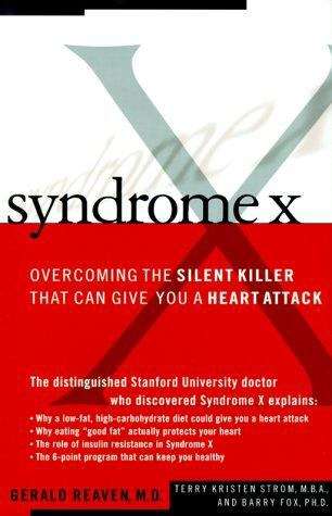Book cover of Syndrome X, The Silent Killer: The New Heart Disease Risk