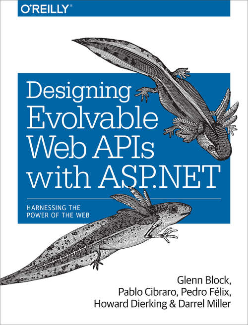 Book cover of Designing Evolvable Web APIs with ASP.NET